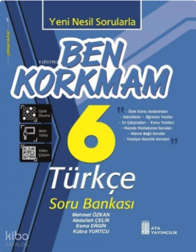 Ata Yayıncılık 6. Sınıf Ben Korkmam Türkçe Soru Bankası | Kolektif | A