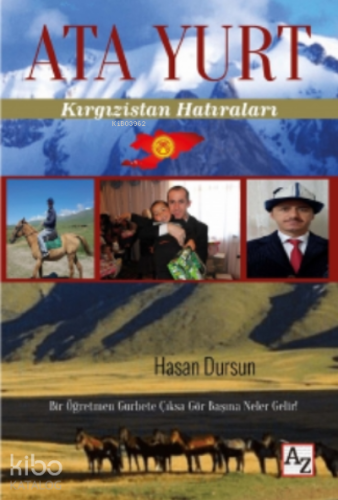 Ata Yurt;Kırgızistan Hatıraları