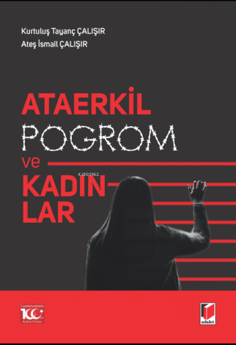 Ataerkil Pogrom ve Kadınlar