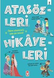 Atasözleri Hikayeleri 2
