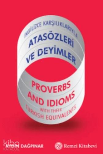 Atasözleri ve Deyimler; İngilizce Karşılıklarıyla