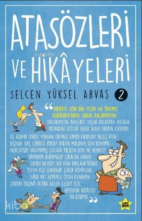 Atasözleri ve Hikayeleri | Selcen Yüksel Arvas | Carpe Diem Kitap