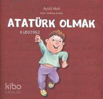 Atatürk Olmak