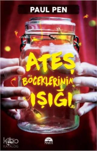 Ateş Böceklerinin Işığı