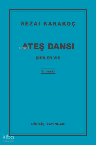 Ateş Dansı | Sezai Karakoç | Diriliş Yayınları