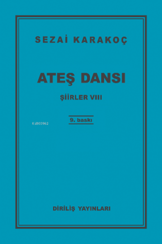 Ateş Dansı | Sezai Karakoç | Diriliş Yayınları