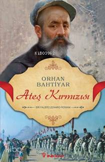 Ateş Kırmızısı | Orhan Bahtiyar | İnkılâp Kitabevi