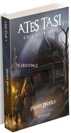 Ateş Taşı 1 Sisle Gelen Korku