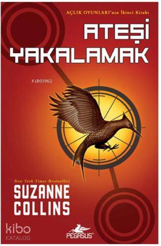 Ateşi Yakalamak; Açlık Oyunları 2