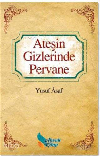 Ateşin Gizlerinde Pervane