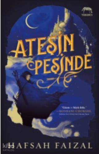 Ateşin Peşinde | Hafsah Faizal | Yabancı Yayınları