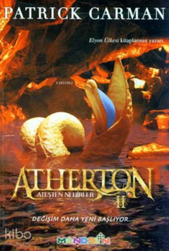 Atherton 2 - Ateşten Nehirler Değişim Daha Yeni Başlıyor... | Patrick 
