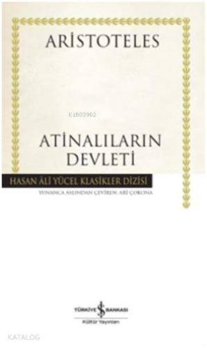 Atinalıların Devleti (Ciltli) | Aristoteles (Aristo) | Türkiye İş Bank
