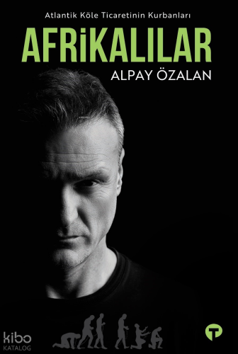 Atlantik Köle Ticaretinin Kurbanları Afrikalılar