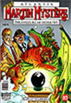 Atlantis| Martin Mystere; Sayı: 83 Kaplan ve Ejderha