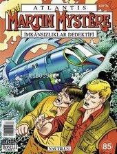 Atlantis| Martin Mystere; Sayı: 85 Nautilus