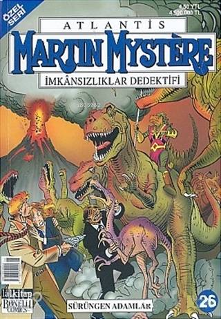 Atlantis (Özel Seri) Sayı: 26 Sürüngen Adamlar Martin Mystere İmkansızlıklar Dedektifi