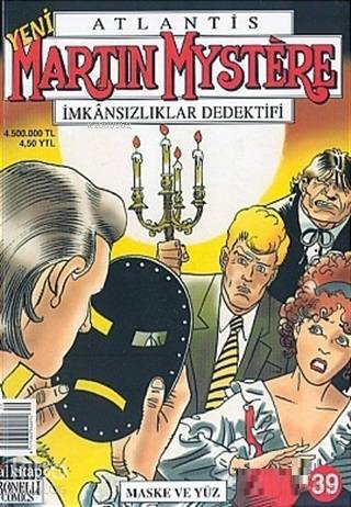 Atlantis Yeni Seri Sayı: 39 Maske ve Yüz Martin Mystere İmkansızlıklar Dedektifi