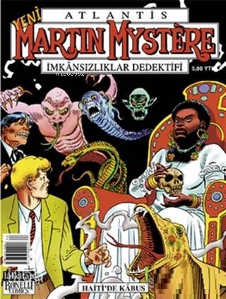 Atlantis Yeni Seri Sayı: 64 Haiti'de Kabus Martin Mystere İmkansızlıklar Dedektifi