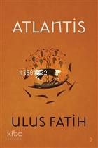 Atlantis | Ulus Fatih | Cinius Yayınları
