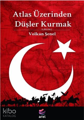 Atlas Üzerinden Düşler Kurmak