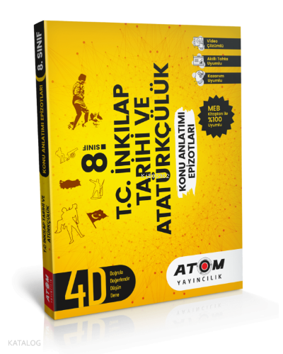 Atom 8.Sınıf T.C.İnk.Tar.Ve Ata. Epizot KAı (A.Tahta Uyumlu-Video Çözümü )