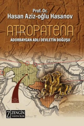 Atropatena - Adorbaygan Adlı Devletin Doğuşu
