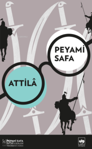 Attila | Peyami Safa | Ötüken Neşriyat