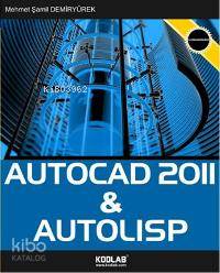 AUTOCAD 2011 & AutoLisp