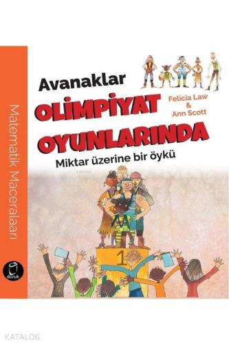 Avanaklar Olimpiyat Oyunlarında; Miktar Üzerine bir Öykü