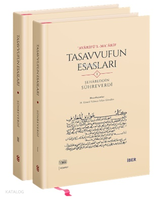 Avârifü’l-Maârif - Tasavvufun Esasları (Ciltli - 2 Cilt) | Şehâbeddin 