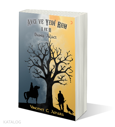 Avcı ve Yedi Ruh 1 ve 2 ;Banu Ağacı
