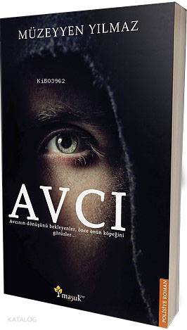 Avcı | Müzeyyen Yılmaz | Maşuk Kitap
