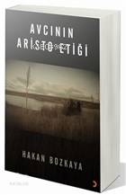 Avcının Aristo Etiği