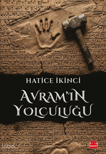 Avram’ın Yolculuğu | Hatice İkinci | Kırmızıkedi Yayınevi