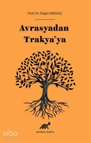 Avrasyadan Trakya'ya