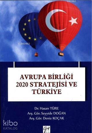Avrupa Birliği 2020 Stratejisi ve Türkiye