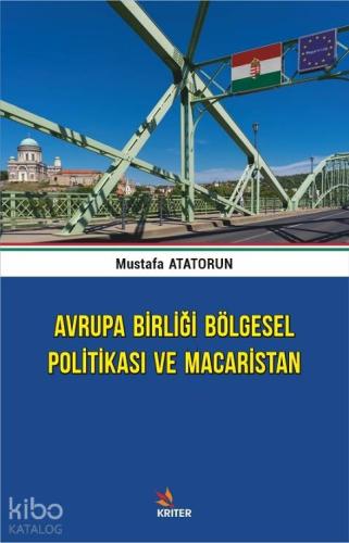 Avrupa Birliği Bölgesel Politikası ve Macaristan