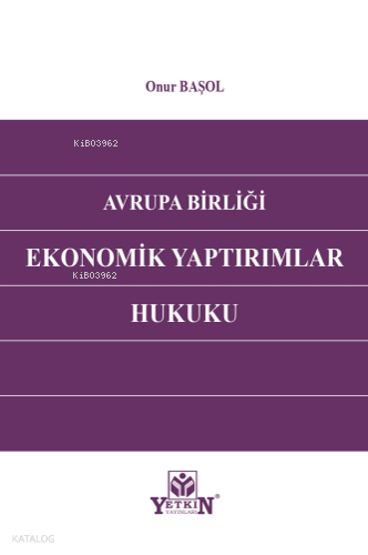 Avrupa Birliği Ekonomik Yaptırımlar Hukuku