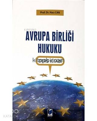Avrupa Birliği Hukuku Ders Kitabı