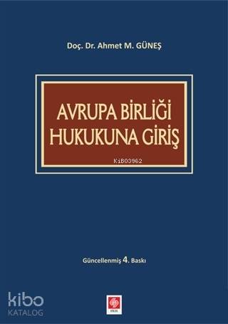 Avrupa Birliği Hukukuna Giriş