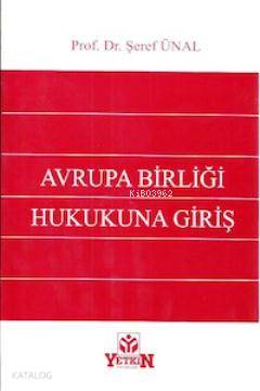 Avrupa Birliği Hukukuna Giriş