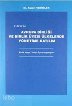 Avrupa Birliği ve Birlik Üyesi Ülkelerde Yönetime Katılım