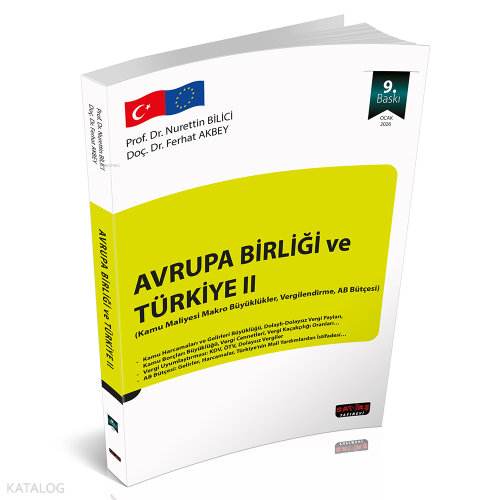Avrupa Birliği ve Türkiye II | Nurettin Bilici | Savaş Yayınevi