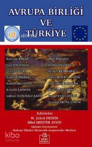 Avrupa Birliği ve Türkiye | Şükrü Erdem | Ezgi Kitabevi