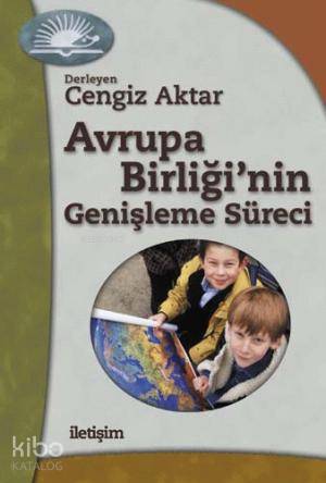 Avrupa Birliğinin Genişleme Süreci