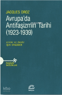Avrupa’da Antifaşizmin Tarihi (1923-1939)