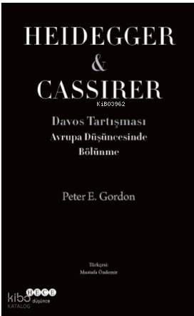 Avrupa Düşüncesinde ;Davos Tartışması