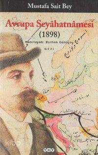 Avrupa Seyâhatnâmesi (1898)