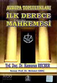 Avrupa Toplulukları İlk Derece Mahkemesi